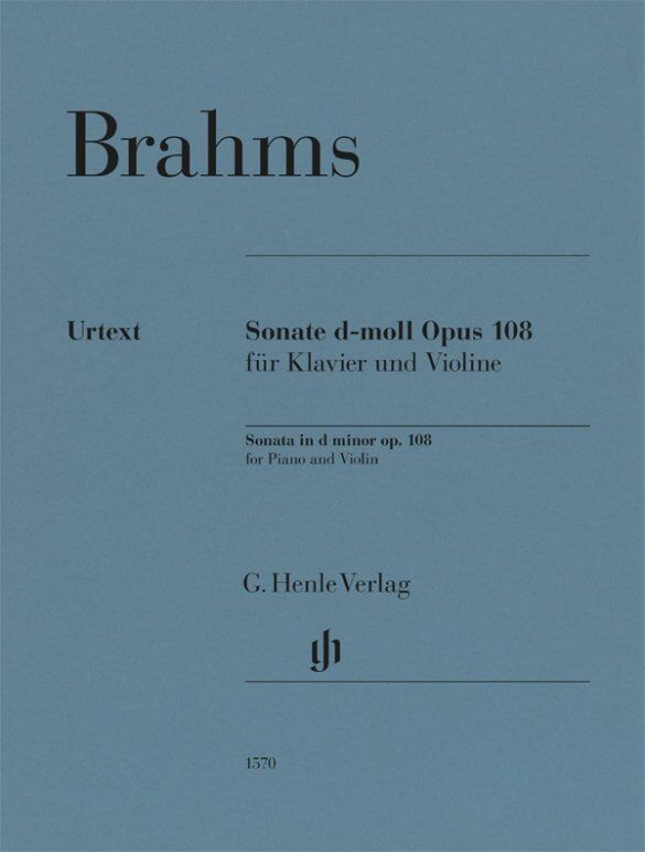 Brahms Sonata D Minor Op. 108 for Violin/Piano Urtext Edition by G. Henle Verlag, 64 Pages