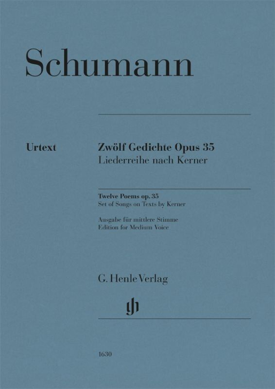 Schumann - 12 Poems Op. 35 for Medium Voice/Piano, G. Henle Verlag, 58 Pages