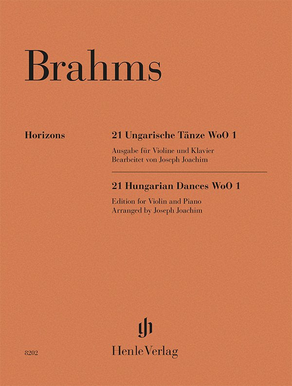 Brahms - 21 Hungarian Dances Woo 1 For Violin And Piano (G. Henle Verlag)