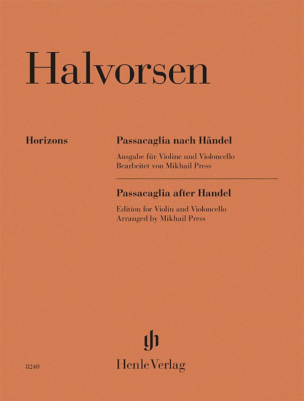 Halvorsen - Passacaglia After Handel For Violin And Cello (G. Henle Verlag)