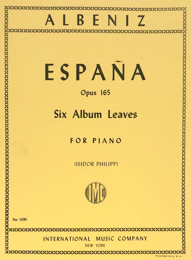 Albeniz - Espana (Six Album Leaves) Op 165 for Piano