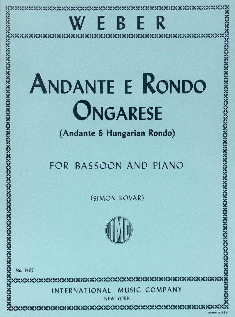 Andante and Hungarian Rondo Op. 35 for Bassoon and Piano by Carl Maria von Weber