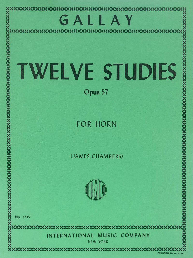 Gallay - 12 Studies Op 57 for French Horn, Edited by James Chambers