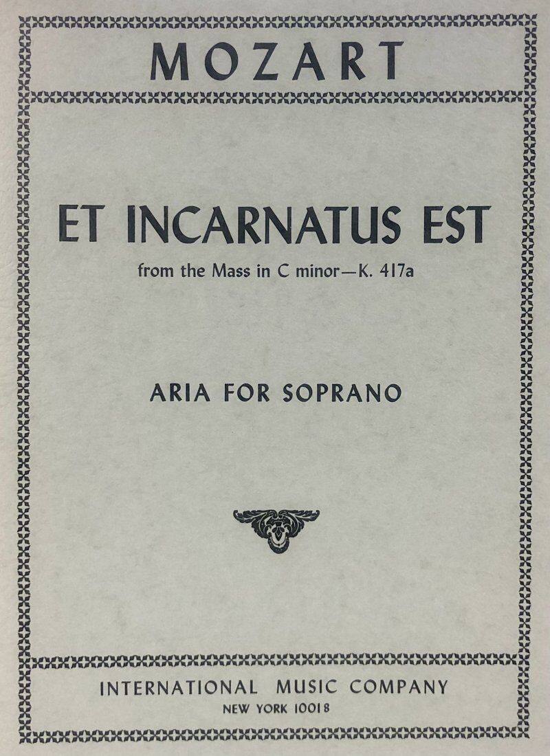 Mozart - Et Incarnatus Est K 417A Vocal Score for Soprano/Piano in Latin and English