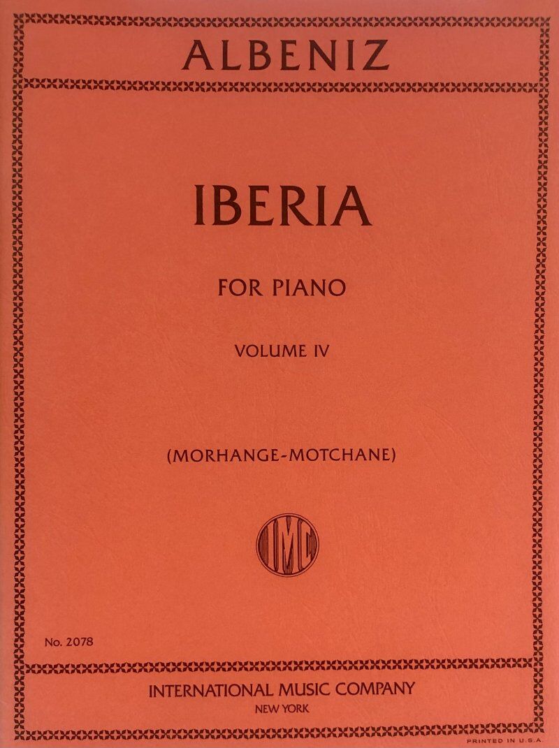 Albeniz - Iberia Suite Vol 4 for Piano