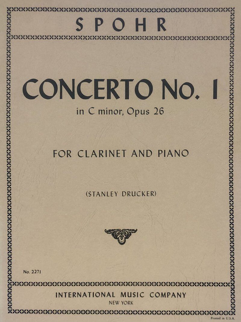 Spohr Concerto No 1 in C Minor Op 26 for Clarinet and Piano