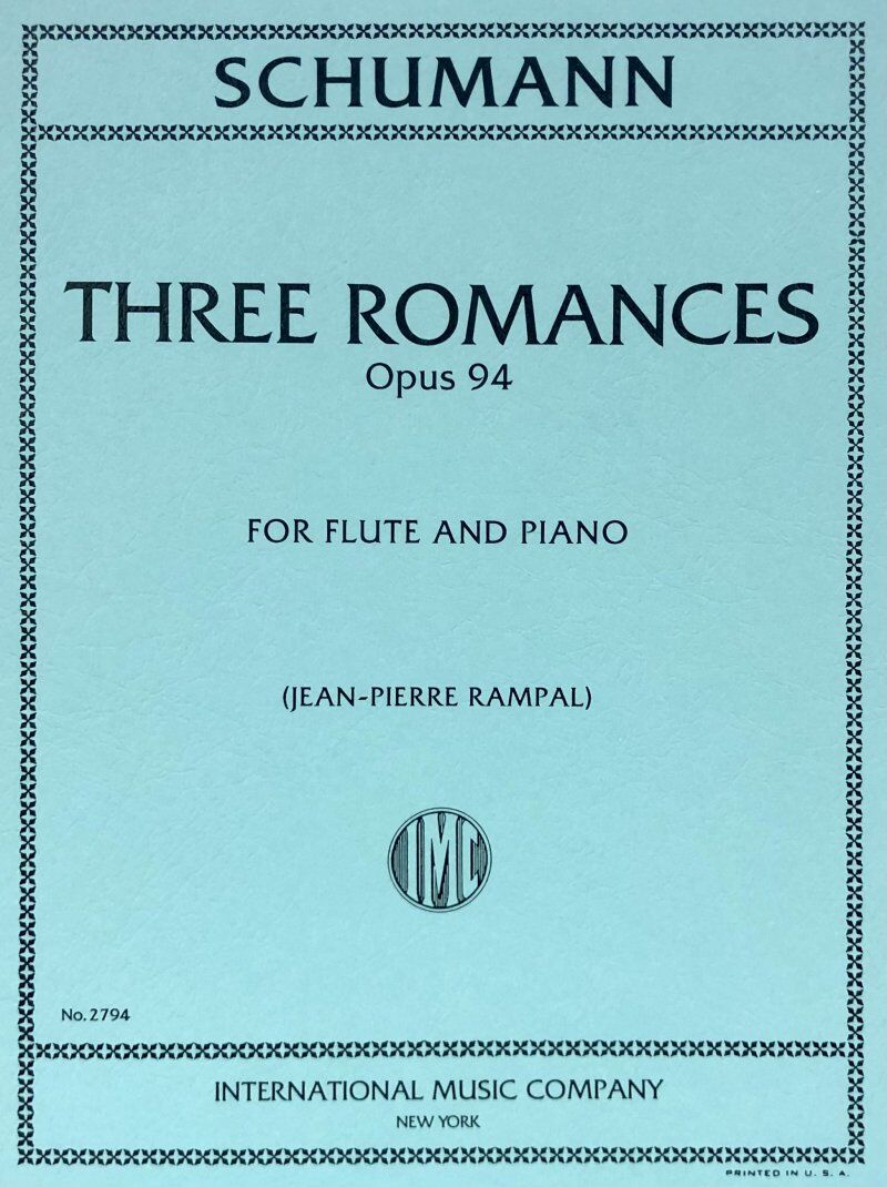 Schumann - 3 Romances Op. 94 for Flute and Piano Arranged by Rampal