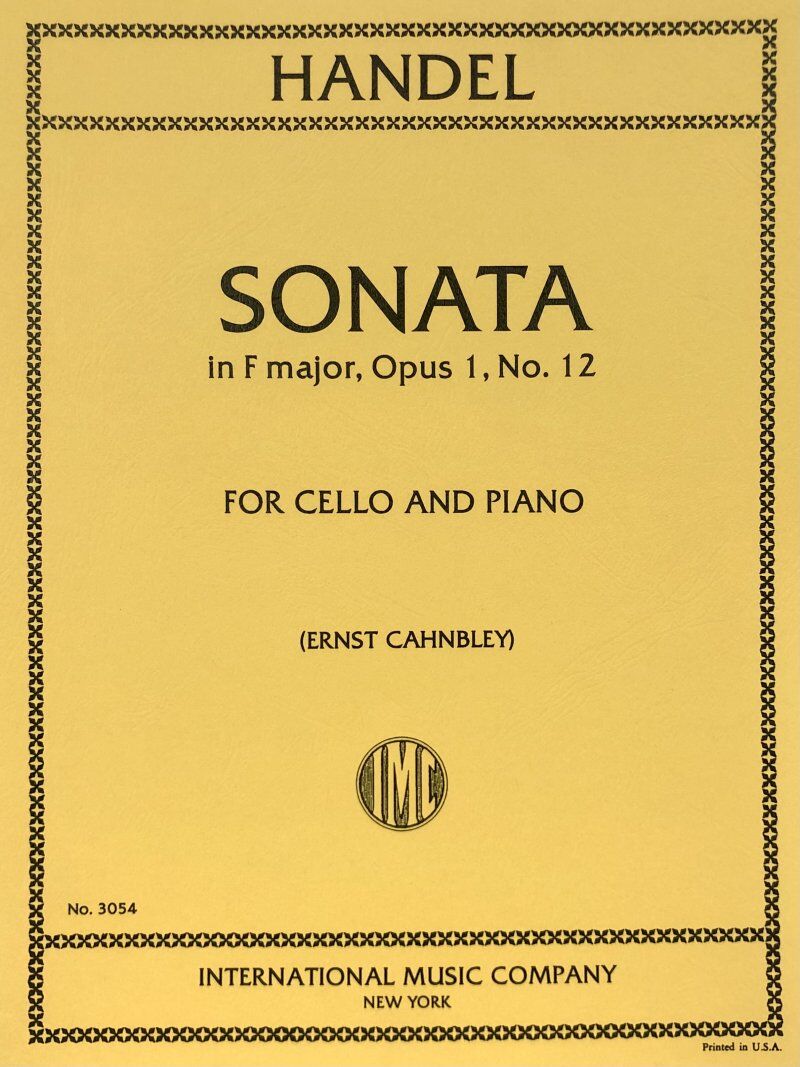 Sonata in F Major for Cello by George Frideric Handel - Edited by Cahnbley, Score and Part