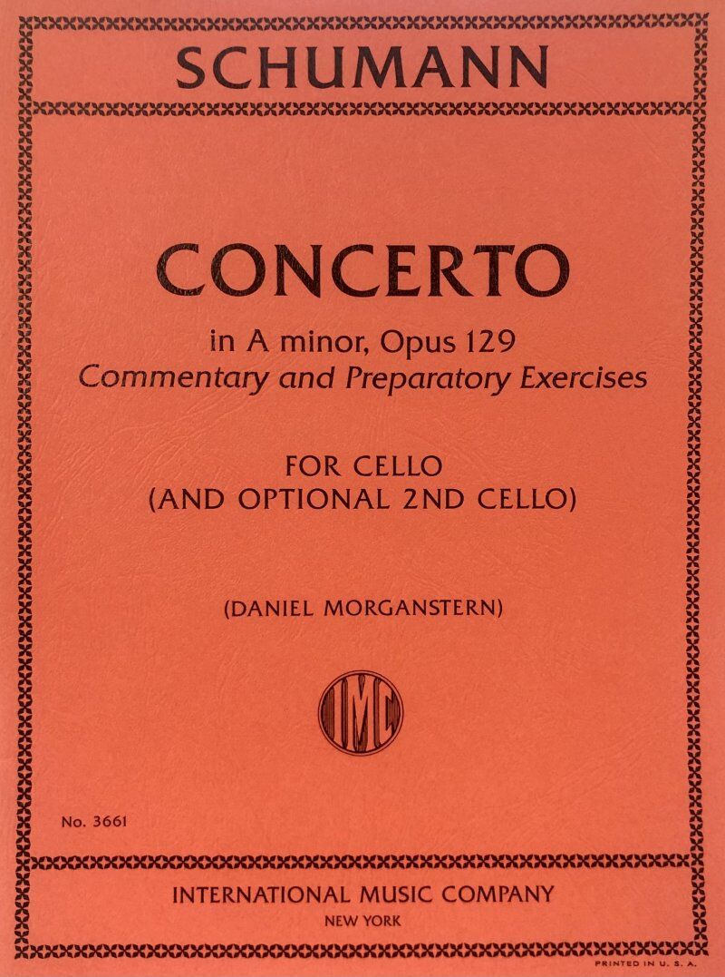 Schumann - Concerto in A Minor Op. 129 for Cello - International Music Company