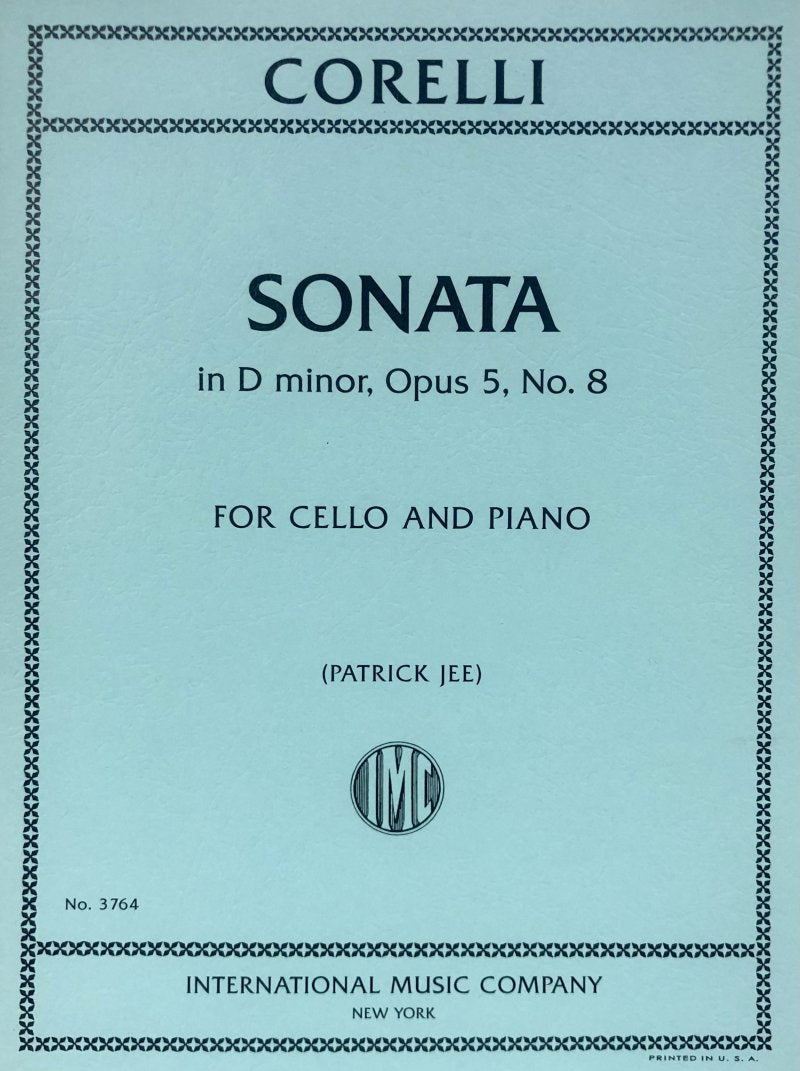 Corelli: Sonata in D Minor, Op. 5 No. 8 — Cello & Piano (International Music Company)