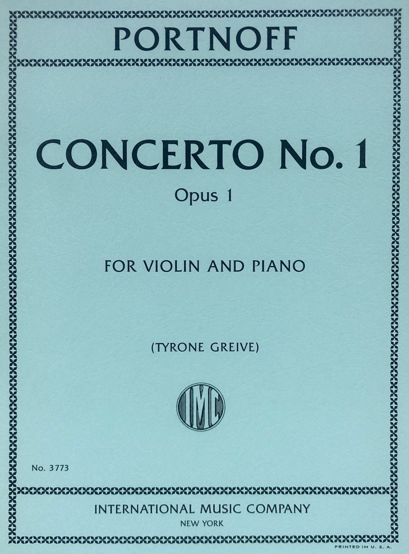 Portnoff: Concerto No. 1, Op. 1 — Violin & Piano (International Music Company)