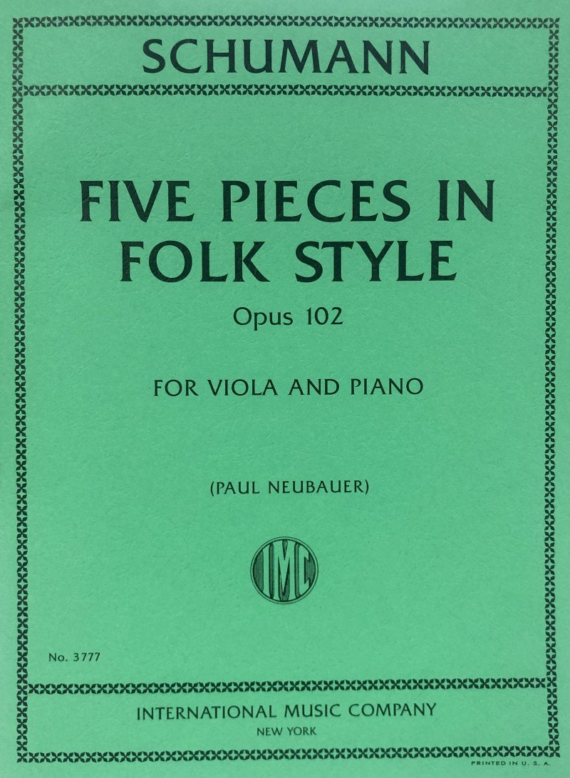 Schumann: Five Pieces in Folk Style, Op. 102 — Viola & Piano (International Music Company)