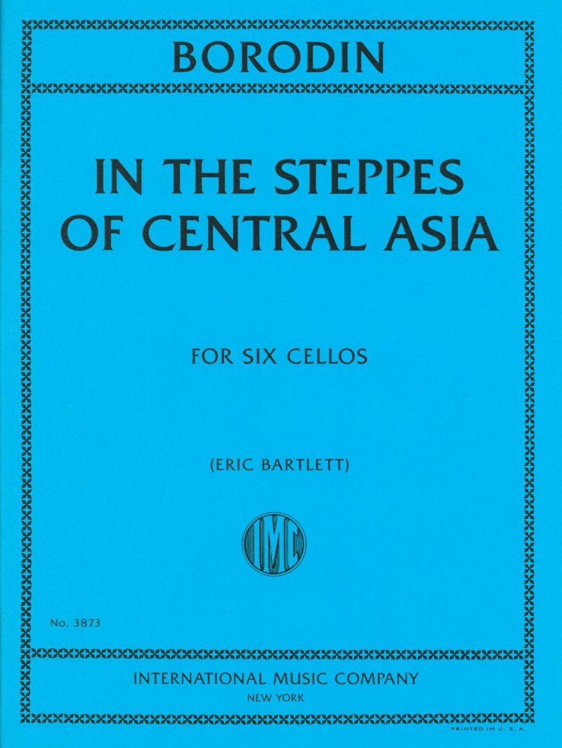 Borodin - In the Steppes of Central Asia for 6 Cellos