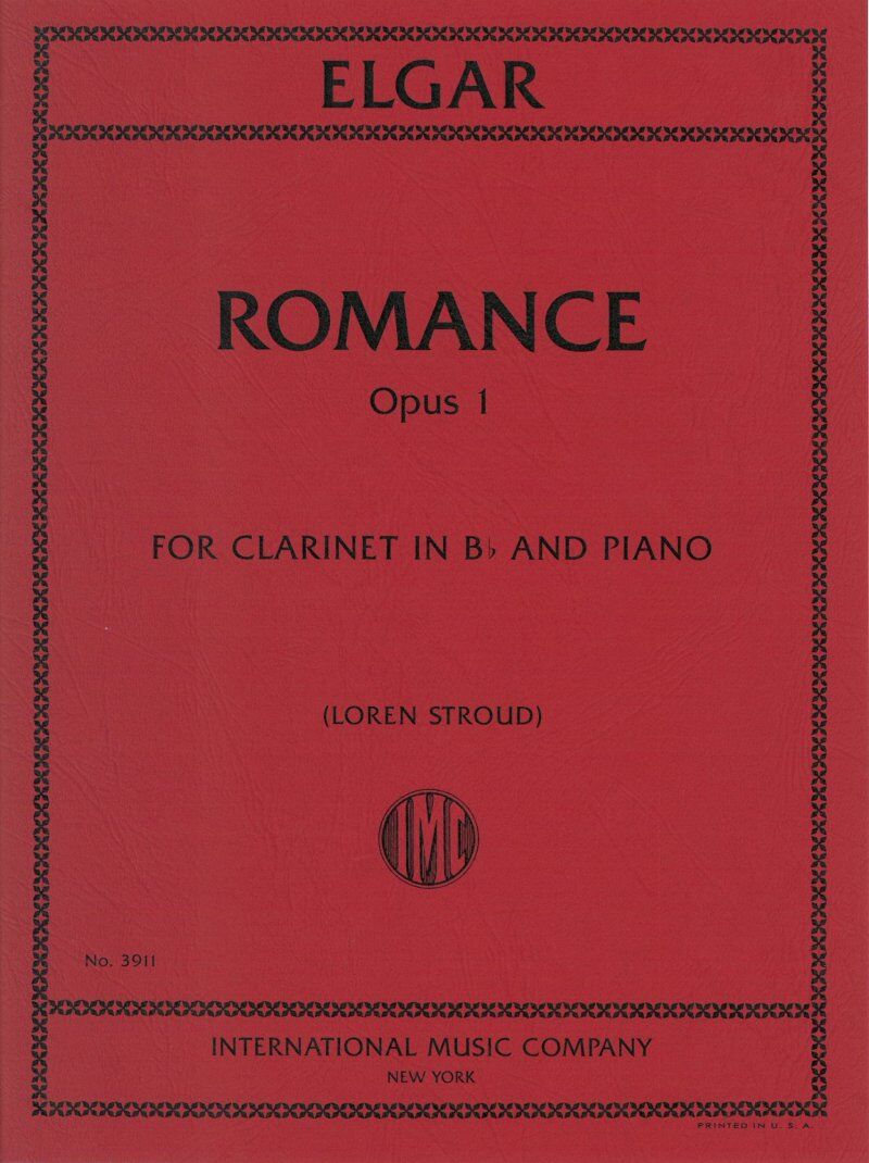 Elgar - Romance Op. 1 for Clarinet/Piano, Arranged by Loren Stroud, Published by International Music Company
