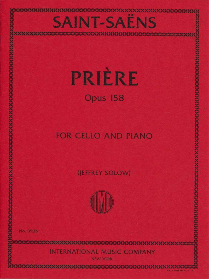 Saint-Saens - Priere Op. 158 for Cello and Piano, International Music Company, 1 Page