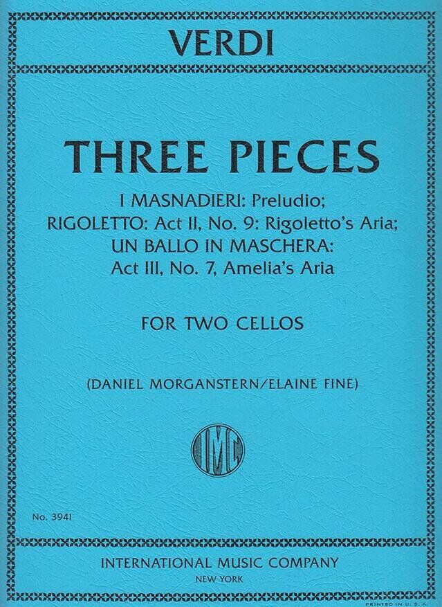 3 Pieces for Cello Duet by Verdi: I Masnadieri, Rigoletto, Un ballo in maschera