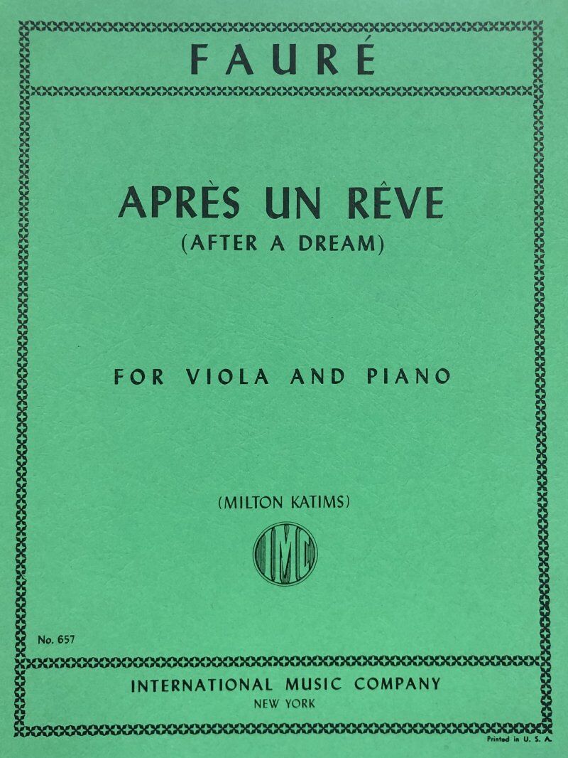Faure - Apres un Reve for Viola/Piano Arranged by Katims