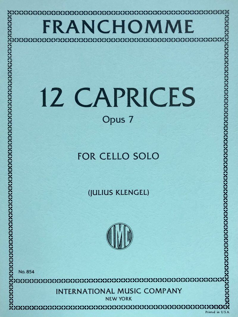 Franchomme - 12 Caprices Op. 7 for Cello Solo, International Music Company