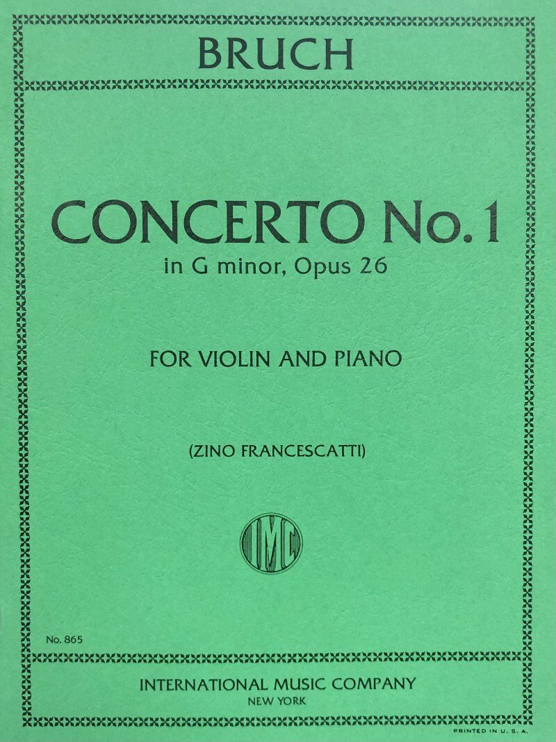 Bruch - Concerto No 1 in G Minor Op 26 for Violin and Piano