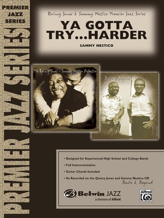 Ya Gotta Try Harder Jazz Ensemble Sheet Music Grade 4.5 Score