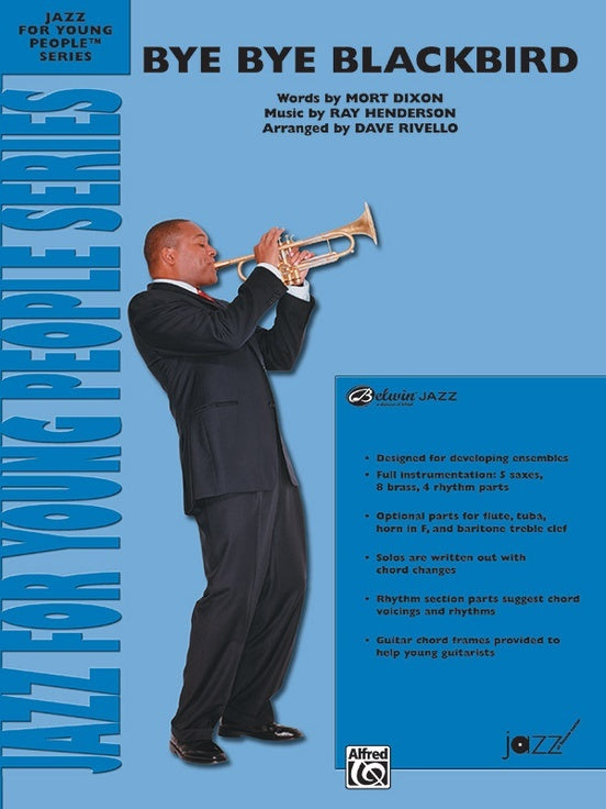 Bye Bye Blackbird Jazz Ensemble Sheet Music Grade 3 Score
