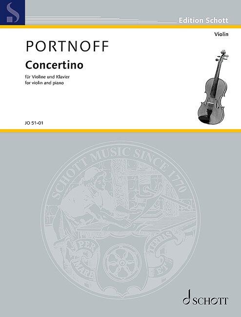 Portnoff Concertino Op. 23 for Violin and Piano, 24 Pages, Published by Johannes Oertel Verlag