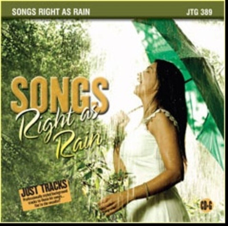 Sing The Hits Songs Right As Rain JTG