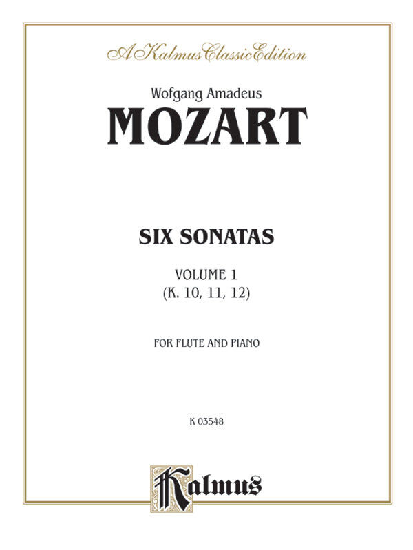 Mozart Six Sonatas Volume I K 10-12 for Flute and Piano Sheet Music