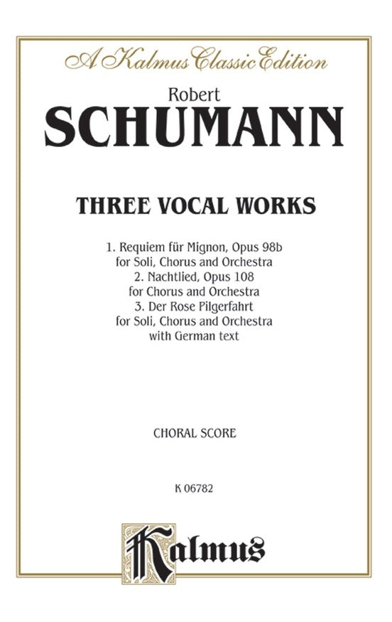 3 Vocal Works OP98B OP108 OP112 Sheet Music