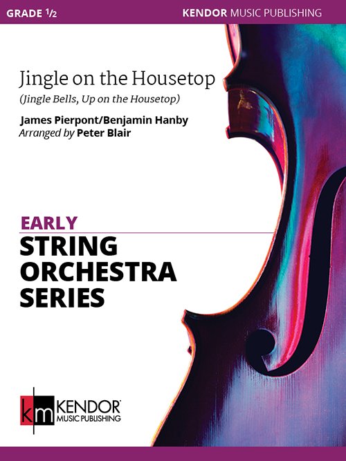 Jingle On The Housetop For String Orchestra So0.5 Sc/Pts (Kendor Music)