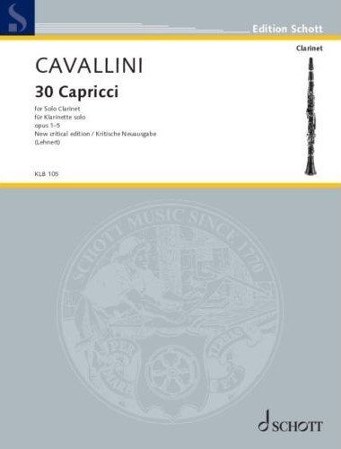 Cavallini 30 Caprices Op. 1-5 for Clarinet Solo - Schott Music Edition
