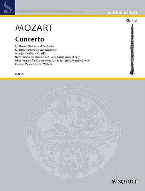 Mozart: Concerto in A Major, K. 622 — Clarinet/Bass Clarinet & Piano (Schott Music)