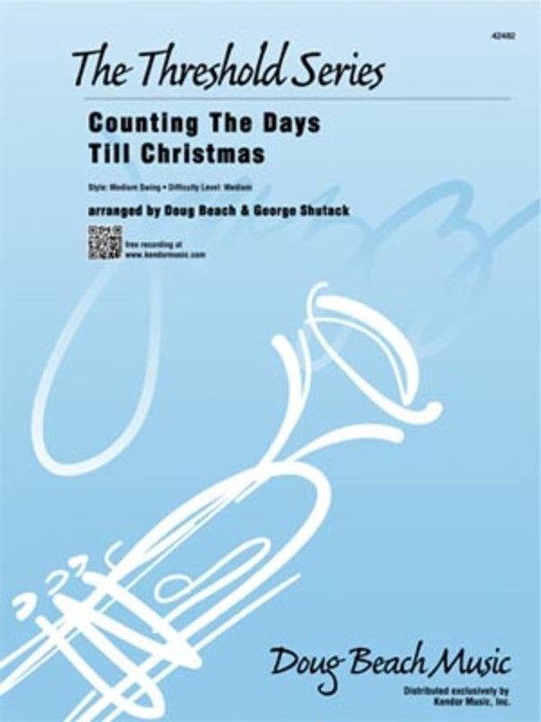 Counting The Days Till Christmas Junior Ensemble Score/Parts Med/E (Music Score/Parts) Book