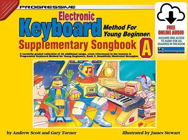Progressive Keyboard Method for Young Beginners Supplementary Songbook with Online Audio Access