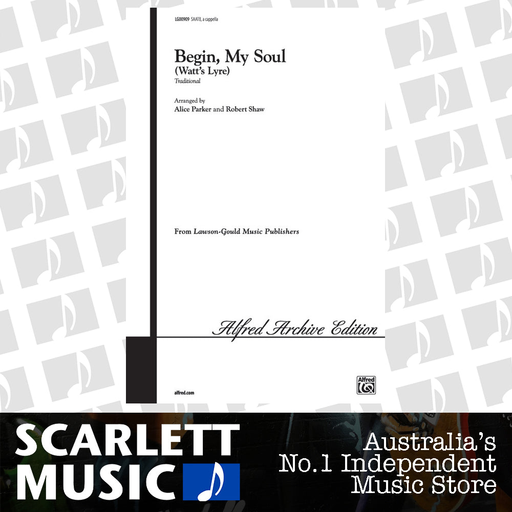 Begin My Soul Saatb — view 2