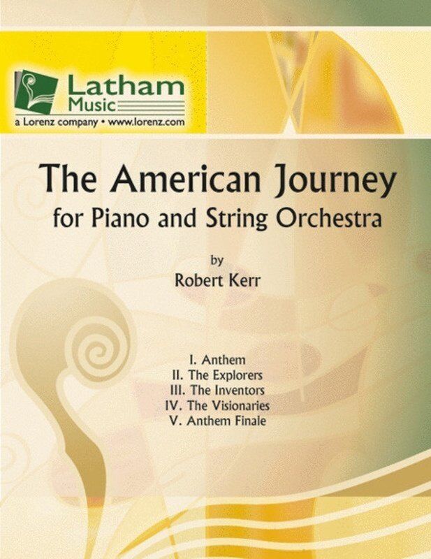 American Journey Piano/String Orchestra SC/PTS by Robert Kerr, Grade 3