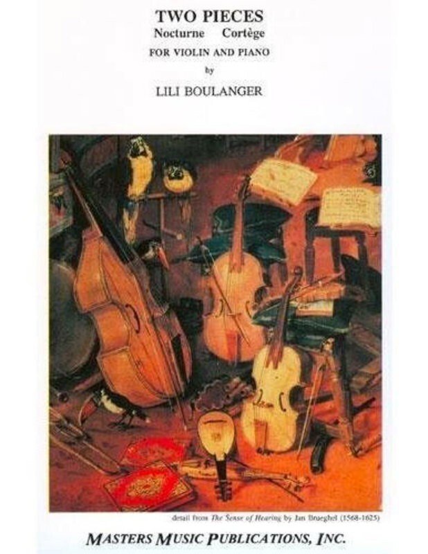 Boulanger - 2 Pieces Nocturne And Cortege Violin/Piano (Masters Music Publications)