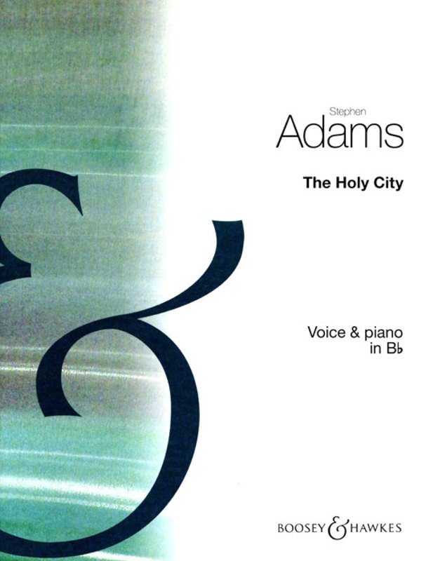 Adams: The Holy City in B-flat — Voice & Piano (Boosey & Hawkes)