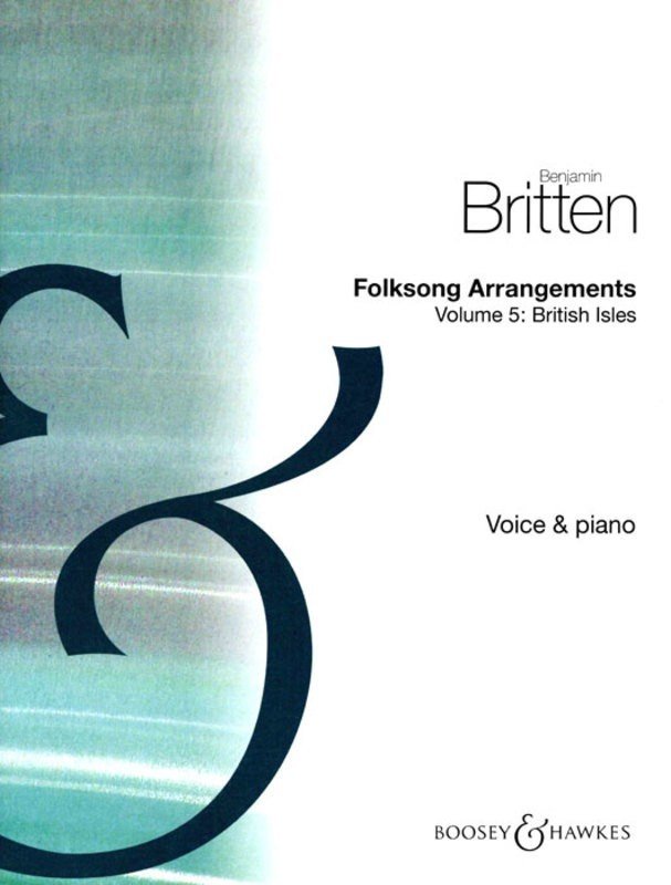 Folksongs Vol. 5: British Isles — Medium Voice, arr. Benjamin Britten (Boosey & Hawkes)
