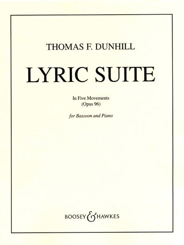 Dunhill Lyric Suite Op96 for Bassoon & Piano - Boosey & Hawkes BH2500010