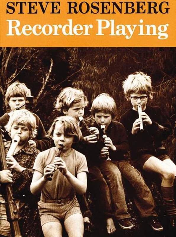 Steve Rosenberg: Recorder Playing 1 (Boosey & Hawkes)