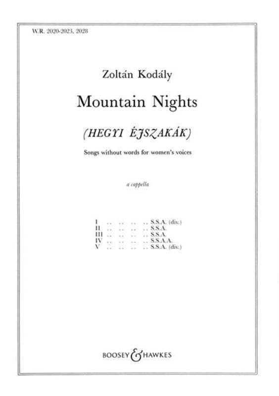 Kodály: Mountain Nights — Complete SSAA Divisi A Cappella (Boosey & Hawkes)