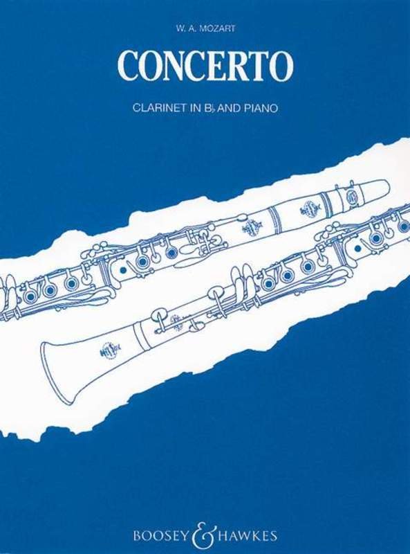 Mozart: Clarinet Concerto in A Major, K. 622 — B-flat Clarinet & Piano (Boosey & Hawkes)