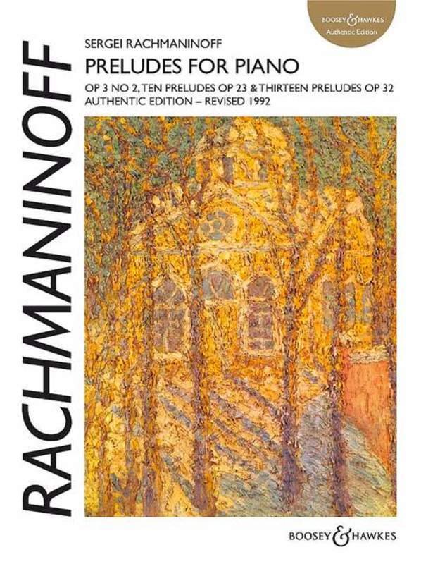 Rachmaninoff - Preludes For Piano Op 3 No 2 Op 23 Op 32 (Boosey & Hawkes)