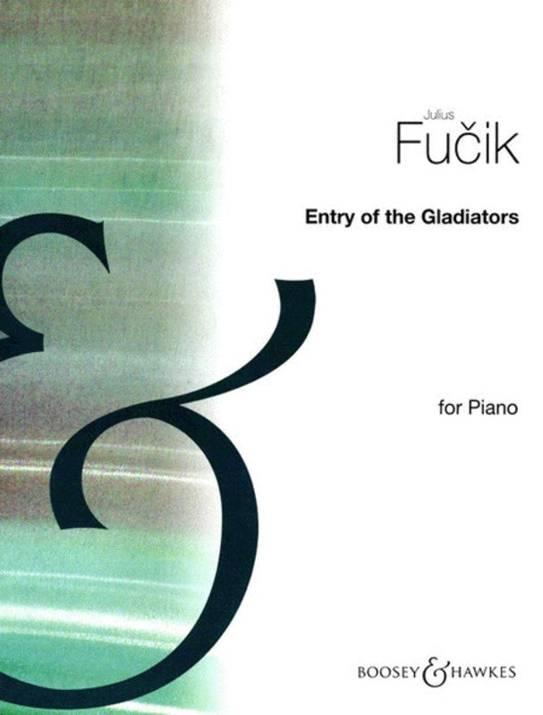 Entry Of Gladiators Piano Book