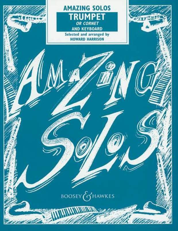 Amazing Solos — Trumpet & Piano — arr. Howard Harrison (Boosey & Hawkes)