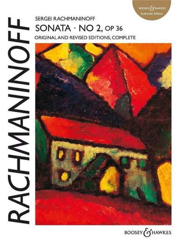 Rachmaninoff - Piano Sonata No 2 B Minor Op 36 (Boosey & Hawkes)