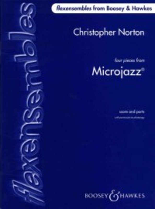 Christopher Norton: 4 Pieces from Microjazz — FlexBand Score & Parts (Boosey & Hawkes)