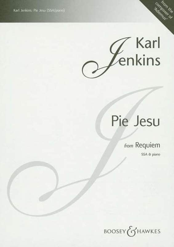 Karl Jenkins: Pie Jesu from Requiem — SSA & Piano (Boosey & Hawkes)