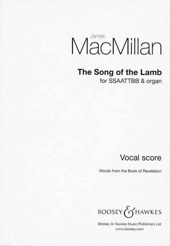 Song Of The Lamb Mixed Choir And Organ